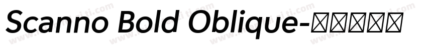 Scanno Bold Oblique字体转换